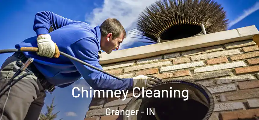 Chimney Cleaning Granger - IN